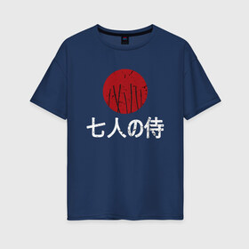 Женская футболка хлопок Oversize с принтом Seven Samurai в Курске, 100% хлопок | свободный крой, круглый ворот, спущенный рукав, длина до линии бедер
 | 7 | anime | japan | ninja | samurai | senpai | аниме | катана | кровь | кун | меч | ниндзя | ониме | сакура | самураи | самурай | семпай | сенпай | сенсей | тян | япония