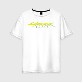 Женская футболка хлопок Oversize с принтом Cyber Samurai (СПИНА) в Курске, 100% хлопок | свободный крой, круглый ворот, спущенный рукав, длина до линии бедер
 | cyberpunk 2077 | keanu reeves | киану ривз | киберпанк 2077