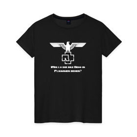 Женская футболка хлопок с принтом Rammstein в Курске, 100% хлопок | прямой крой, круглый вырез горловины, длина до линии бедер, слегка спущенное плечо | metallica | music | rammstein | rock | металл | металлика | музыка | раммштайн | рок | рок группа