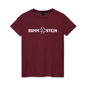 Женская футболка хлопок с принтом RAMMSTEIN в Курске, 100% хлопок | прямой крой, круглый вырез горловины, длина до линии бедер, слегка спущенное плечо | music | rammstein | rock | группа | музыка | музыканты | рамштайн | рок