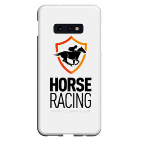 Чехол для Samsung S10E с принтом Horse racing в Курске, Силикон | Область печати: задняя сторона чехла, без боковых панелей | Тематика изображения на принте: animal | black | emblem | horse | rider | riding | slogan | sport | text | white | белый | езда | животное | конь | лошадь | наездник | слоган | спорт | текст | черный | эмблема