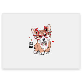Поздравительная открытка с принтом I need your love в Курске, 100% бумага | плотность бумаги 280 г/м2, матовая, на обратной стороне линовка и место для марки
 | animal | bow | bow tie | breed | cute | dog | funny | hearts | i need your love | polka dot | puppy | red | the inscription | white | бант | белый | вельш корги пемброк | галстук бабочка | горошек | животное | забавный | красный | любовь | милый | м