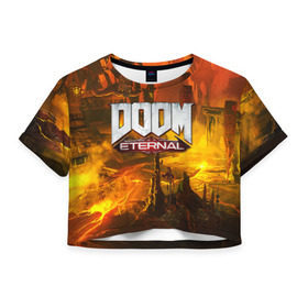 Женская футболка Cropp-top с принтом DOOM ETERNAL в Курске, 100% полиэстер | круглая горловина, длина футболки до линии талии, рукава с отворотами | doom | doom eternal | game | дум