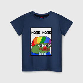 Детская футболка хлопок с принтом Honk Honk в Курске, 100% хлопок | круглый вырез горловины, полуприлегающий силуэт, длина до линии бедер | feels bad man | feels good man | honk honk | pepe | pepe the frog | sad pepe | грустная лягушка | пепе