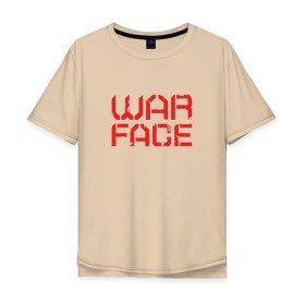 Мужская футболка хлопок Oversize с принтом WARFACE в Курске, 100% хлопок | свободный крой, круглый ворот, “спинка” длиннее передней части | Тематика изображения на принте: warface | вар фейс | варфейс