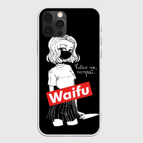 Чехол для iPhone 12 Pro Max с принтом Waifu в Курске, Силикон |  | Тематика изображения на принте: anime | bandage | blonde | cartoon | cheeky | closed | comic | face | girl | holds | inscription | japanese | knife | manga | notic | sempai | young | аниме | блондинка | девушка | держит | дерзкая | закрытое | заметь меня | комикс | лицо | манга | 