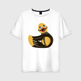 Женская футболка хлопок Oversize с принтом Уточка bdsm в Курске, 100% хлопок | свободный крой, круглый ворот, спущенный рукав, длина до линии бедер
 | Тематика изображения на принте: кляп | кожа | латекс | птица | утка | уточка