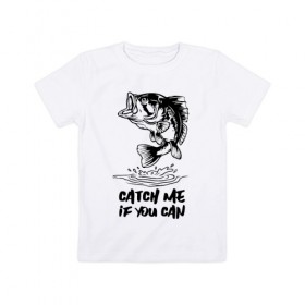 Детская футболка хлопок с принтом Catch me if you can в Курске, 100% хлопок | круглый вырез горловины, полуприлегающий силуэт, длина до линии бедер | fin | mouth | scale | tail | thorns | water | вода | окунь | плавник | рот | рыба | хвост | чешуя | шипы