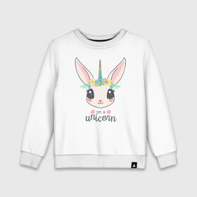 Детский свитшот хлопок с принтом I`m a Unicorn в Курске, 100% хлопок | круглый вырез горловины, эластичные манжеты, пояс и воротник | unicorn | единорог | зайчик | зая | красиво | кролик | кроля | милашество | мило | на день рождения | подарок | радуга
