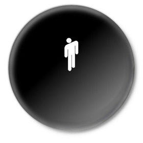 Значок с принтом BILLIE EILISH (НА СПИНЕ) в Курске,  металл | круглая форма, металлическая застежка в виде булавки | Тематика изображения на принте: be | billie | billie eilish | blohsh | ghoul | билли | билли айлиш