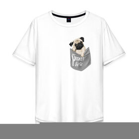 Мужская футболка хлопок Oversize с принтом Мопс в кармане в Курске, 100% хлопок | свободный крой, круглый ворот, “спинка” длиннее передней части | pug | карман | карманный мопс | малыш | милый | мопс | пес | песик | собака | собачка