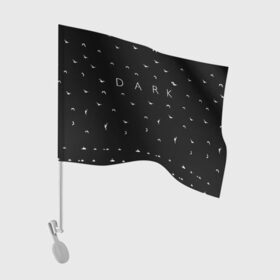 Флаг для автомобиля с принтом DARK - Birds (Тьма) в Курске, 100% полиэстер | Размер: 30*21 см | 1921 | 1953 | 1986 | 2019 | 2052 | dark | future | jonas | logo | mikkel | mundus | no future | portal | sic | будущего | йонас | лого | логотип | миккель | надпись | нет | портал | сериал | сериалы | символ | тьма
