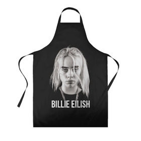 Фартук 3D с принтом BILLIE EILISH в Курске, 100% полиэстер | общий размер — 65 х 85 см, ширина нагрудника — 26 см, горловина — 53 см, длина завязок — 54 см, общий обхват в поясе — 173 см. Принт на завязках и на горловине наносится с двух сторон, на основной части фартука — только с внешней стороны | ayelish | bad guy | bellyache | bilie eilish | bilie elish | billie | billie eilish | eilish | electronic | elish | music | били айлиш | билли айлиш | эйлиш | элиш