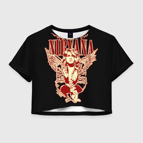Женская футболка Crop-top 3D с принтом Nirvana в Курске, 100% полиэстер | круглая горловина, длина футболки до линии талии, рукава с отворотами | bleach | blew | cobain | dave | geffen | hormoaning | in utero | incesticide | krist | kurt | nevermind | nirvana | novoselic | rock | vevo | геффен | курт кобейн | нирвана | рок