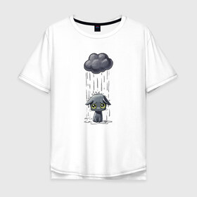 Мужская футболка хлопок Oversize с принтом Грустный Котик в Курске, 100% хлопок | свободный крой, круглый ворот, “спинка” длиннее передней части | Тематика изображения на принте: грустный котик | дождь | котик | облако