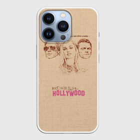 Чехол для iPhone 13 Pro с принтом Однажды в Голливуде в Курске,  |  | dicaprio | hollywood | muse | once upon | брэд питт | дикаприо | квентин | однажды в голливуде | тарантино | халлабалу