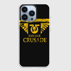 Чехол для iPhone 13 Pro с принтом JOIN OUR CRUSADE | КРЕСТОВЫЙ ПОХОД в Курске,  |  | Тематика изображения на принте: 40000 | 40k | chaos | dawn of war | fantasy | imperium | marines | orks | soulstorm | space | вархаммер | ваха | дов | ересь хоруса | император | империум | орки | примархи | хаос