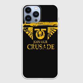 Чехол для iPhone 13 Pro Max с принтом JOIN OUR CRUSADE | КРЕСТОВЫЙ ПОХОД в Курске,  |  | Тематика изображения на принте: 40000 | 40k | chaos | dawn of war | fantasy | imperium | marines | orks | soulstorm | space | вархаммер | ваха | дов | ересь хоруса | император | империум | орки | примархи | хаос