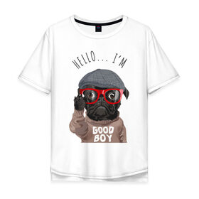 Мужская футболка хлопок Oversize с принтом Привет, Я Хороший Мальчик в Курске, 100% хлопок | свободный крой, круглый ворот, “спинка” длиннее передней части | dog | quote | бульдог | мопс | надписи | надпись | собака | собаки