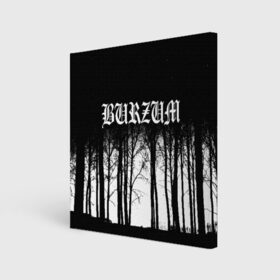Холст квадратный с принтом Burzum в Курске, 100% ПВХ |  | burzum | ghotic | варг викернес | мрак | тьма