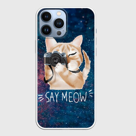 Чехол для iPhone 13 Pro Max с принтом Say Meow в Курске,  |  | Тематика изображения на принте: meow | кот | котенок | котик | котики | котятка | кошка | мяу | скажи мяу | фотоаппарат | фотограф
