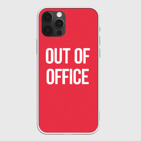 Чехол для iPhone 12 Pro с принтом Out of office в Курске, силикон | область печати: задняя сторона чехла, без боковых панелей | Тематика изображения на принте: break | not working | out of office | rest | status | vacation | вне офиса | не работаю | отдых | отпуск | перерыв | статус