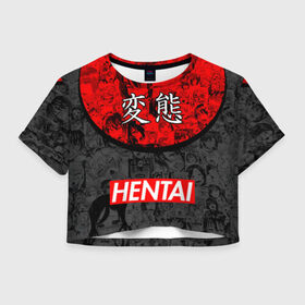 Женская футболка Cropp-top с принтом HENTAI (JAPAN 07) в Курске, 100% полиэстер | круглая горловина, длина футболки до линии талии, рукава с отворотами | ahegao | anime | japan | manga | sempai | senpai | аниме | ахегао | лицо | манга | семпай | сенпай | япония