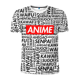 Мужская футболка 3D спортивная с принтом ANIME в Курске, 100% полиэстер с улучшенными характеристиками | приталенный силуэт, круглая горловина, широкие плечи, сужается к линии бедра | ahegao | anime | kawai | otaku | senpai | sugoi. | waifu | аниме | ахегао | ахэгао | ковай | отаку | семпай | сенпаи