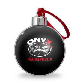 Ёлочный шар с принтом Onyx в Курске, Пластик | Диаметр: 77 мм | fredro starr | onyx | rap | sonny seeza | sticky fingaz | оникс | рэп