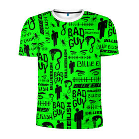 Мужская футболка 3D спортивная с принтом BILLIE EILISH в Курске, 100% полиэстер с улучшенными характеристиками | приталенный силуэт, круглая горловина, широкие плечи, сужается к линии бедра | bad guy | billie eilish | lovely billie | беляш. | билли айлиш | бэд гай