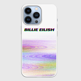 Чехол для iPhone 13 Pro с принтом BILLIE EILISH (Glitch) в Курске,  |  | all | asleep | bad | bellyache | billie | blohsh | dont | eilish | eyes | fall | guy | logo | music | ocean | singer | smile | when | айлиш | били | билли | бэрд | лого | музыка | пайрат | певица | символ | эйлиш