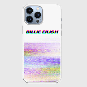 Чехол для iPhone 13 Pro Max с принтом BILLIE EILISH (Glitch) в Курске,  |  | all | asleep | bad | bellyache | billie | blohsh | dont | eilish | eyes | fall | guy | logo | music | ocean | singer | smile | when | айлиш | били | билли | бэрд | лого | музыка | пайрат | певица | символ | эйлиш