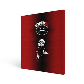 Холст квадратный с принтом Onyx в Курске, 100% ПВХ |  | fredro starr | gangsta | gangsta rap | gangster | hardcore | hip hop | hiphop | icon | old school | oniks | onix | onyks | onyx | rap | sticky fingaz | ганста | оникс | реп | рэп | хип хоп