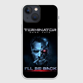 Чехол для iPhone 13 mini с принтом Terminator Dark Fate в Курске,  |  | Тематика изображения на принте: dark fate | ill be back | terminator | арнольд шварценеггер | киборг | надпись | темные судьбы | терминатор | терминатор 2019 | терминатор темные судьбы | фильм | шварцнегер