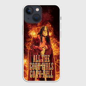 Чехол для iPhone 13 mini с принтом All The Good Girls Go To Hell в Курске,  |  | Тематика изображения на принте: billie | billie eilish | eilish | girls | good | hell | айлиш | билли | билли айлиш | надписи | надпись