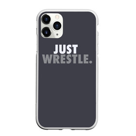 Чехол для iPhone 11 Pro матовый с принтом Just wrestle в Курске, Силикон |  | freestyle | just | wrestle | wrestling | борись | борцовское | борцы | борьба | вольная | вольники | греко римская | девиз | лозунг | просто борись