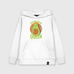 Детская толстовка хлопок с принтом Авокадо Королева в Курске, 100% хлопок | Круглый горловой вырез, эластичные манжеты, пояс, капюшен | avocado | queen | авокадо | королева | королевы | надписи | надпись
