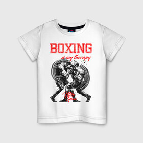 Детская футболка хлопок с принтом Boxing is my therapy в Курске, 100% хлопок | круглый вырез горловины, полуприлегающий силуэт, длина до линии бедер | boxing | mike tyson | my therapy | бокс | майк тайсон