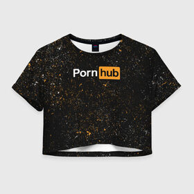 Женская футболка Cropp-top с принтом PornHub в Курске, 100% полиэстер | круглая горловина, длина футболки до линии талии, рукава с отворотами | hub | хаб