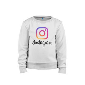 Детский свитшот хлопок с принтом Instagram в Курске, 100% хлопок | круглый вырез горловины, эластичные манжеты, пояс и воротник | application | instagram | инстаграм | приложение