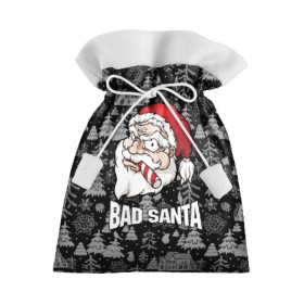 Подарочный 3D мешок с принтом Bad santa в Курске, 100% полиэстер | Размер: 29*39 см | 