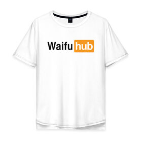 Мужская футболка хлопок Oversize с принтом WaifuHub в Курске, 100% хлопок | свободный крой, круглый ворот, “спинка” длиннее передней части | Тематика изображения на принте: 