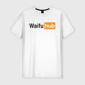 Мужская футболка премиум с принтом WaifuHub в Курске, 92% хлопок, 8% лайкра | приталенный силуэт, круглый вырез ворота, длина до линии бедра, короткий рукав | Тематика изображения на принте: 