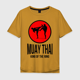 Мужская футболка хлопок Oversize с принтом Muay thai (двухсторонняя) в Курске, 100% хлопок | свободный крой, круглый ворот, “спинка” длиннее передней части | boxer | boxing | fight | fighting | king of the ring | muay thai | боксер | король ринга | муай тай | тайский бокс