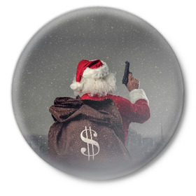 Значок с принтом Very Bad Santa в Курске,  металл | круглая форма, металлическая застежка в виде булавки | Тематика изображения на принте: 