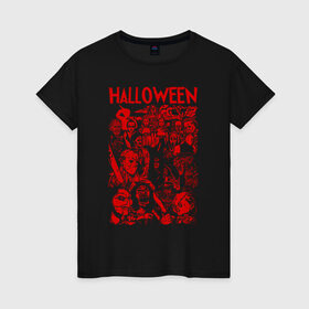 Женская футболка хлопок с принтом Halloween маньяки из кино в Курске, 100% хлопок | прямой крой, круглый вырез горловины, длина до линии бедер, слегка спущенное плечо | 