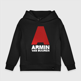 Детское худи Oversize хлопок с принтом Armin van Buuren в Курске, френч-терри — 70% хлопок, 30% полиэстер. Мягкий теплый начес внутри —100% хлопок | боковые карманы, эластичные манжеты и нижняя кромка, капюшон на магнитной кнопке | Тематика изображения на принте: a state of trance | armin | armin van buuren | asot | van buuren | армин | армин ван бюрен | ван бюрен