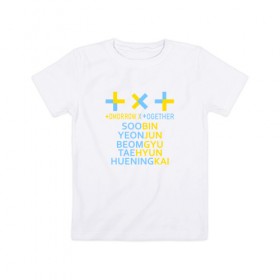 Детская футболка хлопок с принтом TOMORROW X TOGETHER в Курске, 100% хлопок | круглый вырез горловины, полуприлегающий силуэт, длина до линии бедер | k pop | kpop | together | tomorrow | tomorrow x together | txt | к поп | кей | кейпоп | кпоп | поп