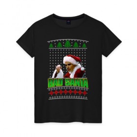 Женская футболка хлопок с принтом Bad Santa в Курске, 100% хлопок | прямой крой, круглый вырез горловины, длина до линии бедер, слегка спущенное плечо | bad santa