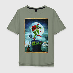 Мужская футболка хлопок Oversize с принтом Гринч Похититель Рождества в Курске, 100% хлопок | свободный крой, круглый ворот, “спинка” длиннее передней части | grinch | новый год | рождество